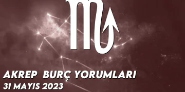 akrep-burc-yorumlari-31-mayis-2023-gorseli