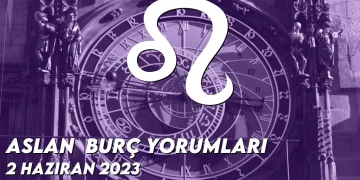 aslan-burc-yorumlari-2-haziran-2023-gorseli