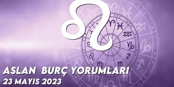 aslan-burc-yorumlari-23-mayis-2023-gorseli