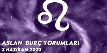 aslan-burc-yorumlari-3-haziran-2023-gorseli