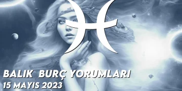 balik-burc-yorumlari-15-mayis-2023-gorseli