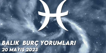 balik-burc-yorumlari-20-mayis-2023-gorseli