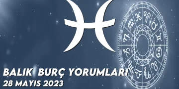 balik-burc-yorumlari-28-mayis-2023-gorseli