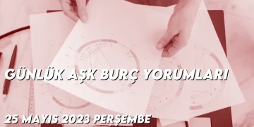 gunluk-ask-burc-yorumlari-25-mayis-2023-gorseli