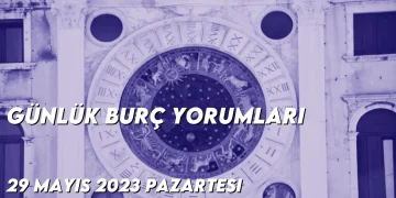 gunluk-burc-yorumlari-29-mayis-2023-gorseli