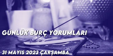 gunluk-burc-yorumlari-31-mayis-2023-gorseli