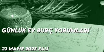 gunluk-ev-burc-yorumlari-23-mayis-2023-gorseli