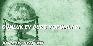 gunluk-ev-burc-yorumlari-30-mayis-2023-gorseli