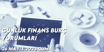 gunluk-finans-burc-yorumlari-26-mayis-2023-gorseli