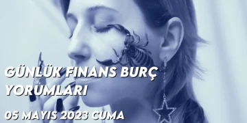 gunluk-finans-burc-yorumlari-5-mayis-2023-gorseli