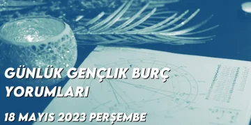 gunluk-genclik-burc-yorumlari-18-mayis-2023-gorseli