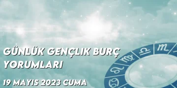gunluk-genclik-burc-yorumlari-19-mayis-2023-gorseli