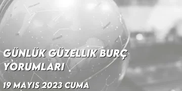 gunluk-guzellik-burc-yorumlari-19-mayis-2023-gorseli