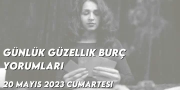 gunluk-guzellik-burc-yorumlari-20-mayis-2023-gorseli