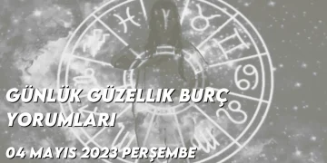 gunluk-guzellik-burc-yorumlari-4-mayis-2023-gorseli