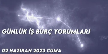 gunluk-i̇s-burc-yorumlari-2-haziran-2023-gorseli