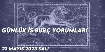 gunluk-i̇s-burc-yorumlari-23-mayis-2023-gorseli