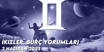 i̇kizler-burc-yorumlari-2-haziran-2023-gorseli
