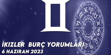 i̇kizler-burc-yorumlari-6-haziran-2023-gorseli