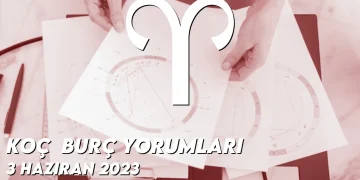 koc-burc-yorumlari-3-haziran-2023-gorseli