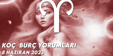 koc-burc-yorumlari-8-haziran-2023-gorseli