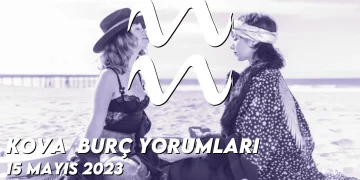 kova-burc-yorumlari-15-mayis-2023-gorseli
