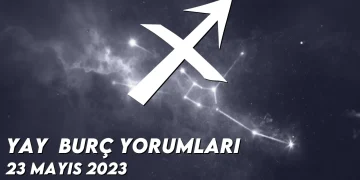 yay-burc-yorumlari-23-mayis-2023-gorseli