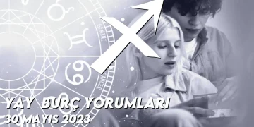 yay-burc-yorumlari-30-mayis-2023-gorseli