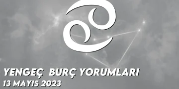 yengec-burc-yorumlari-13-mayis-2023-gorseli
