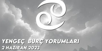yengec-burc-yorumlari-2-haziran-2023-gorseli
