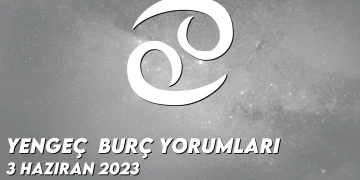 yengec-burc-yorumlari-3-haziran-2023-gorseli