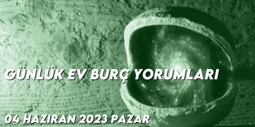 gunluk-ev-burc-yorumlari-4-haziran-2023-gorseli