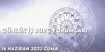 gunluk-i̇s-burc-yorumlari-16-haziran-2023-gorseli