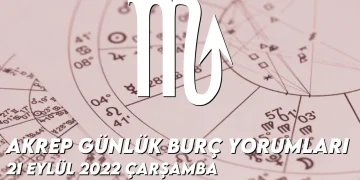 akrep-burc-yorumlari-21-eylul-2022-img