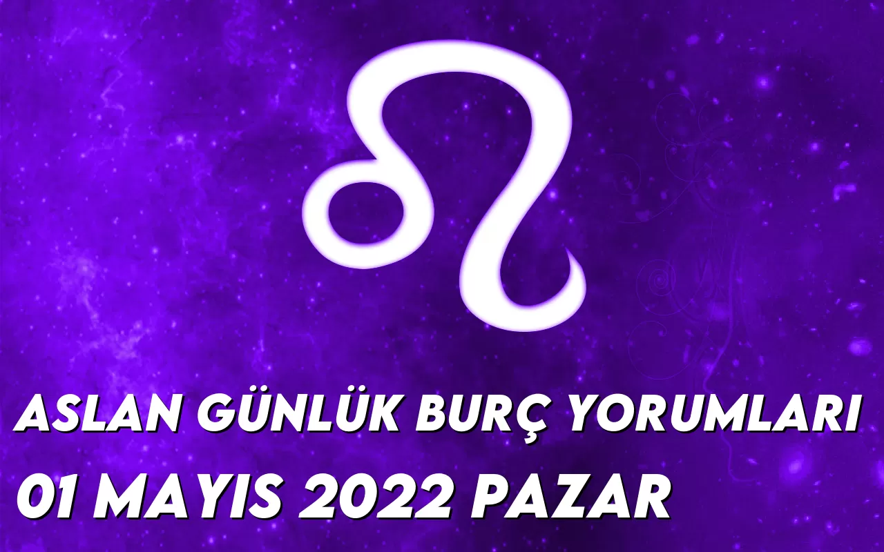 aslan-burc-yorumlari-1-mayis-2022-img
