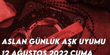aslan-gunluk-ask-uyumu-12-agustos-2022-img-img