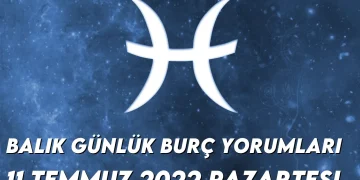 balik-burc-yorumlari-11-temmuz-2022-img