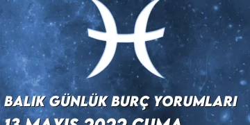 balik-burc-yorumlari-13-mayis-2022-img
