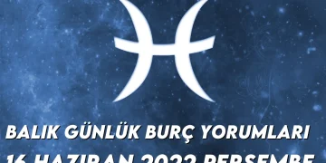 balik-burc-yorumlari-16-haziran-2022-img