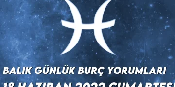 balik-burc-yorumlari-18-haziran-2022-img