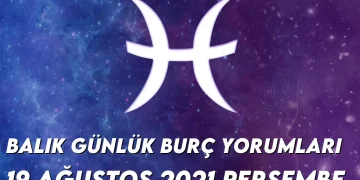 balik-burc-yorumlari-19-agustos-2021-img