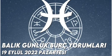 balik-burc-yorumlari-19-eylul-2022-img