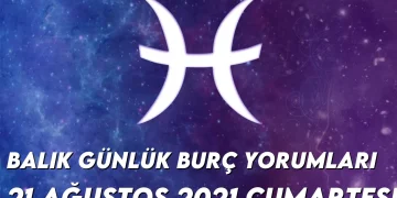 balik-burc-yorumlari-21-agustos-2021-img