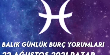 balik-burc-yorumlari-22-agustos-2021-img