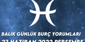 balik-burc-yorumlari-23-haziran-2022-img