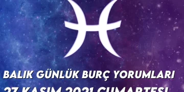 balik-burc-yorumlari-27-kasim-2021-img