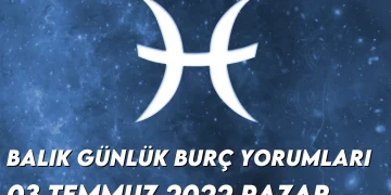 balik-burc-yorumlari-3-temmuz-2022-img