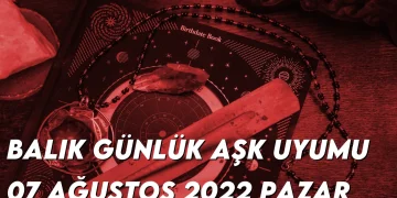 balik-gunluk-ask-uyumu-7-agustos-2022-img-img