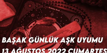 basak-gunluk-ask-uyumu-13-agustos-2022-img-img
