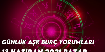 gunluk-ask-burc-yorumlari-13-haziran-2021